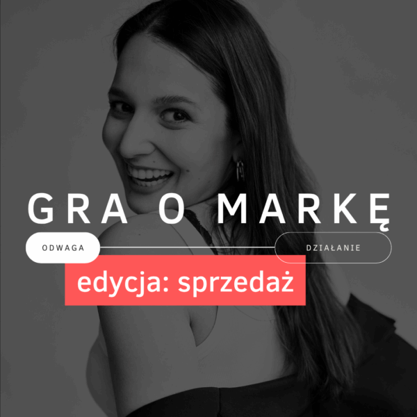 Gra o markę: edycja sprzedaż